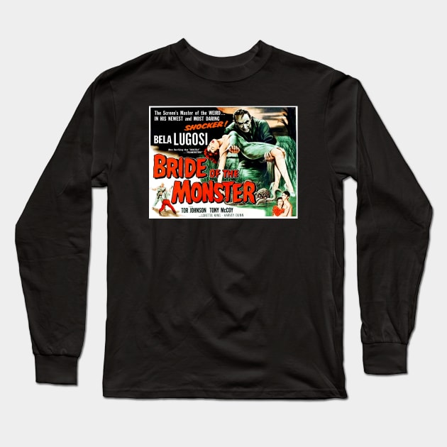 Bride Of The Monster Long Sleeve T-Shirt by Scum & Villainy